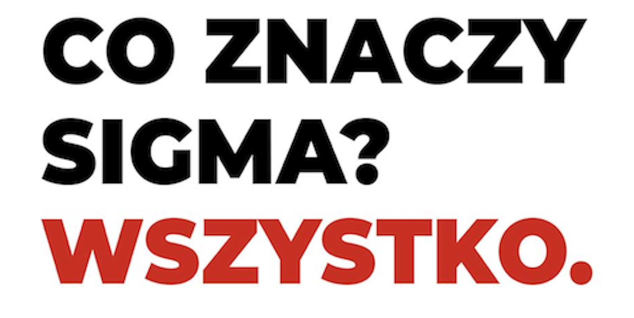 Dlaczego stworzyłem Sigma-English?